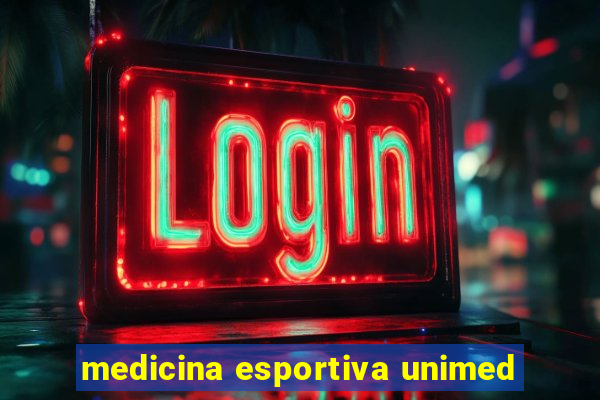 medicina esportiva unimed